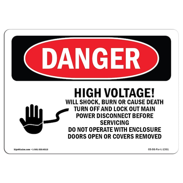 Safety Sign, OSHA Danger, 18" Height, 24" Width, High Voltage Will Shock Burn Cause Death, Landscape